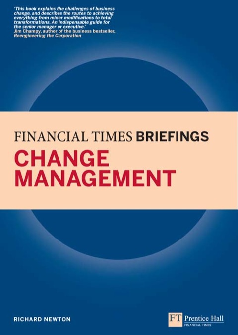 Book Change Management: Financial Times Briefing ePub eBook (Financial Times Series) free