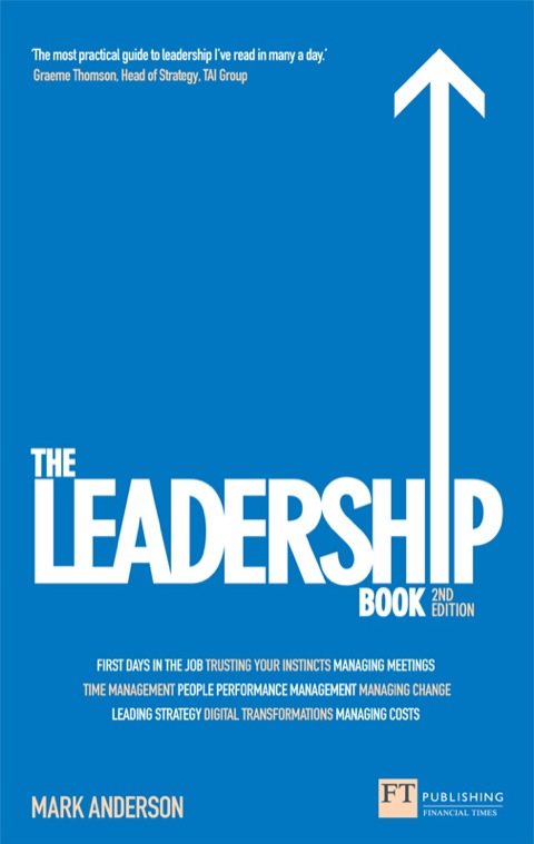 Book Leadership Book, The: How to Deliver Outstanding Results (Financial Times Series) free