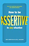Book How to be Assertive In Any Situation (2nd Edition) free