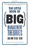 Book The Little Book of Big Management Theories: ... and how to use them free