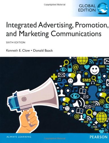 Book Integrated Advertising, Promotion and Marketing Communications, Plus MyMarketingLab with Pearson Etext free