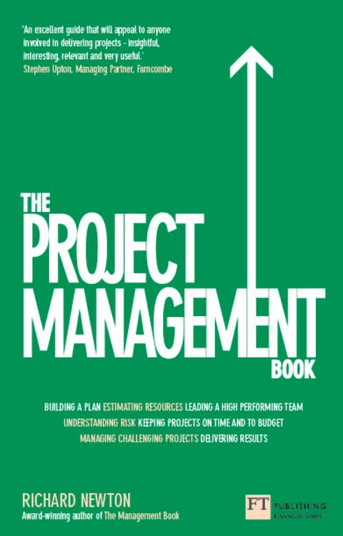 Book Project Management Book, The: How to Manage Your Projects To Deliver Outstanding Results free