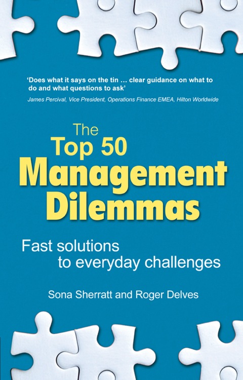 Book Top 50 Management Dilemmas, The: Fast solutions to everyday challenges free