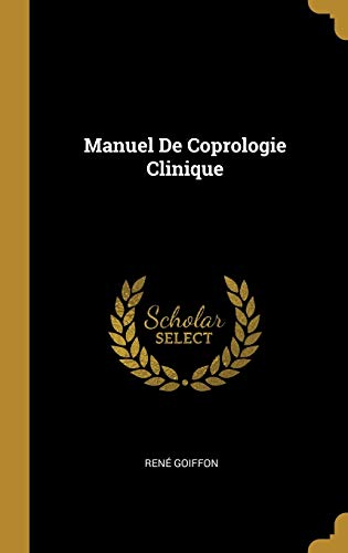 Book Manuel De Coprologie Clinique (French Edition) free