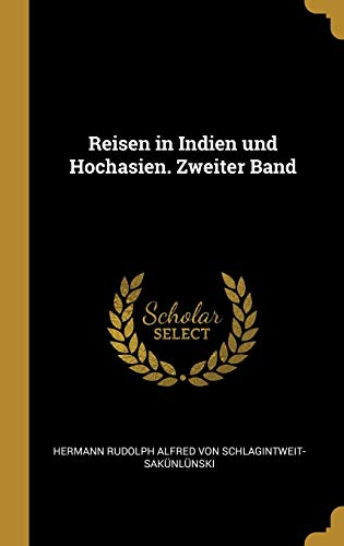 Book Reisen in Indien Und Hochasien. Zweiter Band (German Edition) free
