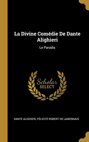 Book La Divine Comédie de Dante Alighieri: Le Paradis (French Edition) free