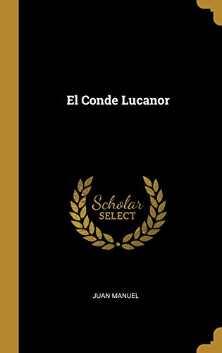 Book El Conde Lucanor (Spanish Edition) free