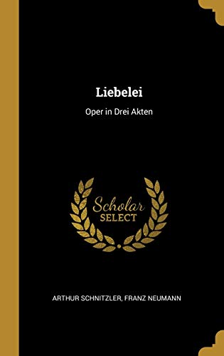 Book Liebelei: Oper in Drei Akten (German Edition) free