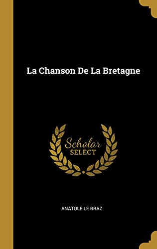 Book La Chanson De La Bretagne (French Edition) free