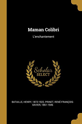 Book Maman Colibri: L'enchantement (French Edition) free