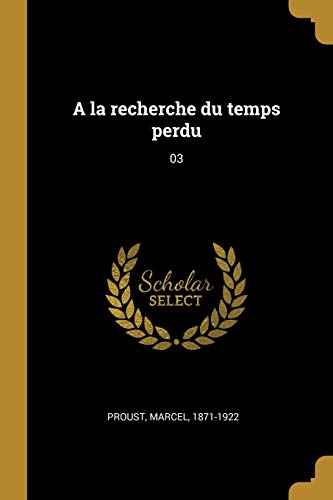 Book a la Recherche Du Temps Perdu: 03 (French Edition) free