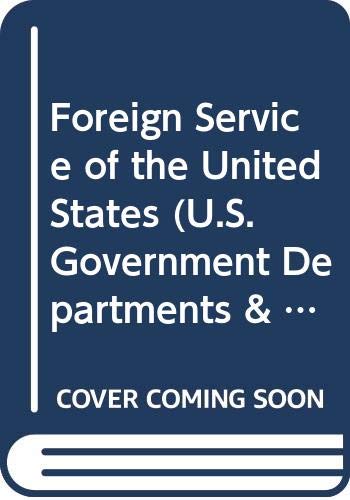 Book The Foreign Service of the United States free