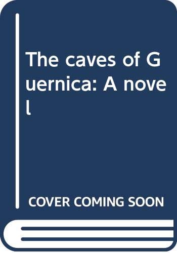 Book The caves of Guernica: A novel free