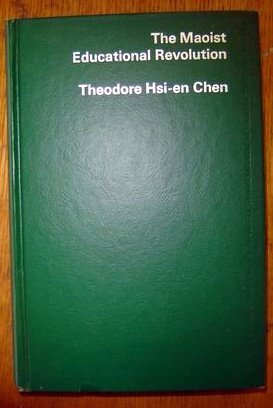 Book The Maoist Educational Revolution free