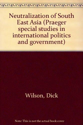 Book The neutralization of Southeast Asia (Praeger special studies in international politics and government) free