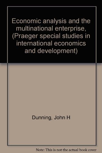 Book Economic Analysis And The Multinational Enterprise free