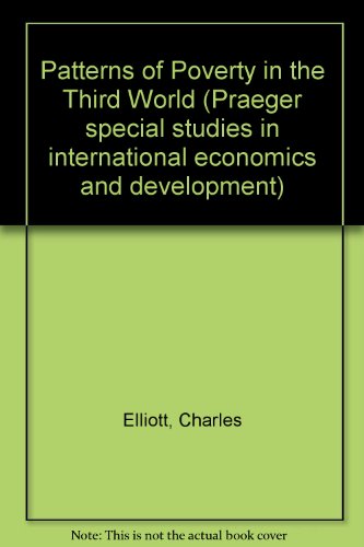 Book Patterns of poverty in the Third World: A study of social and economic stratification (Praeger special studies in international economics and development) free