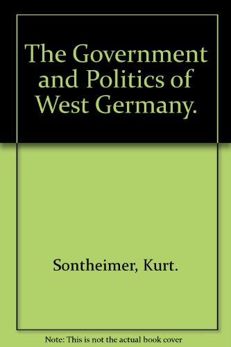 Book The Government And Politics Of West Germany. free