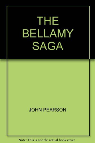 Book The Bellamy saga: A novel free