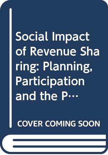 Book The social impact of revenue sharing: Planning, participation, and the purchase of service (Praeger special studies in U.S. economic, social, and political issues) free