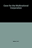 Book The Case for the multinational corporation (Praeger special studies in international business, finance, and trade) free