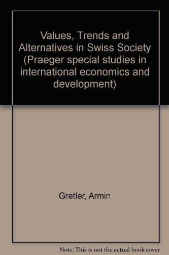 Book Values, trends and alternatives in Swiss Society:  a prospective Analysis free