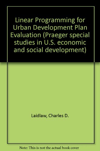 Book Linear Programming for Urban Development Plan Evaluation free