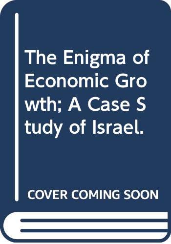 Book The Enigma of Economic Growth; A Case Study of Israel. free