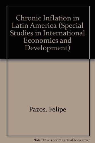 Book Chronic Inflation In Latin America (special Studies In International Economics And Development) free