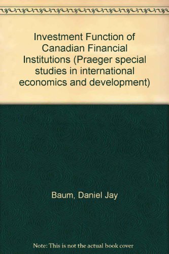 Book The Investment Function Of Canadian Financial Institutions free