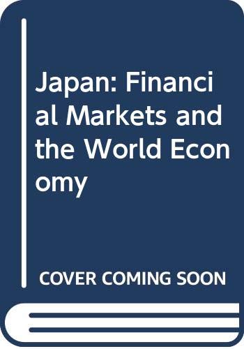Book Japan: Financial Markets And The World Economy free