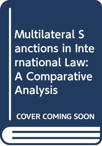 Book Multilateral Sanctions In International Law: A Comparative Analysis free
