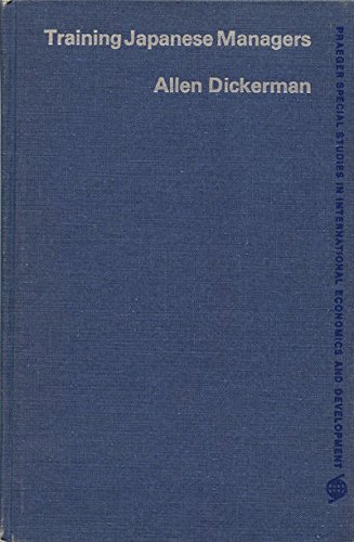 Book Training Japanese managers (Praeger special studies in international economics and development) free