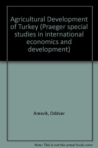 Book The Agricultural Development of Turkey free