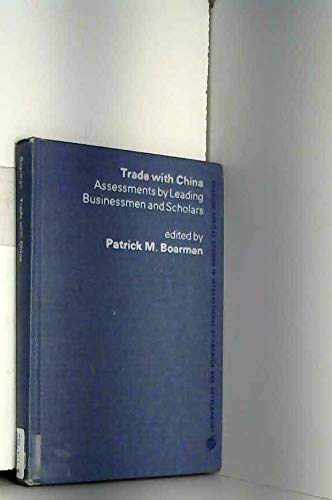 Book Trade With China: Assessments By Leading Businessmen And Scholars free