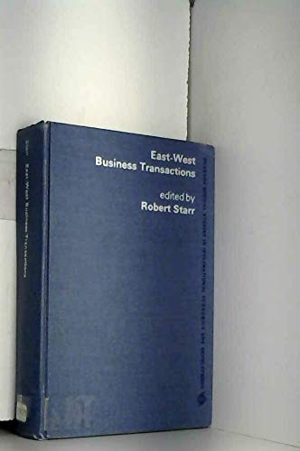 Book East-West business transactions, (Praeger special studies in international economics and development) free