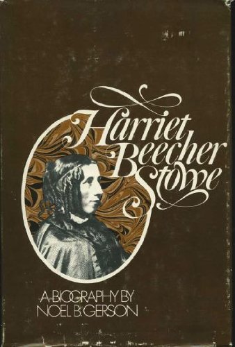 Book Harriet Beecher Stowe: A Biography free