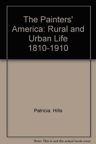 Book The painters' America: rural and urban life, 1810-1910 free