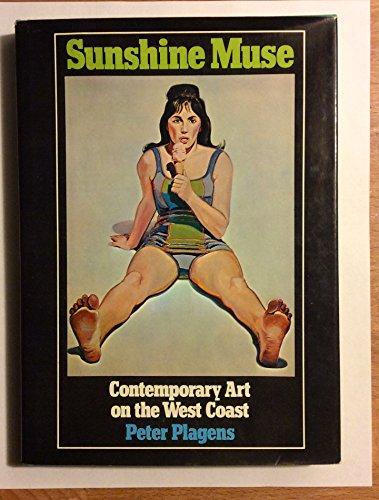 Book Sunshine Muse; Contemporary Art on the West Coast free