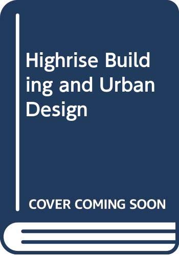 Book Highrise Building And Urban Design free