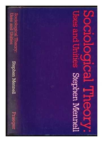 Book Sociological Theory: Uses And Unities free