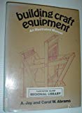 Book Building craft equipment: An illustrated manual free