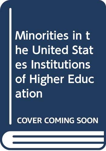 Book Minorities In U.s. Institutions Of Higher Education free