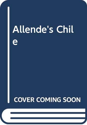 Book Allende's Chile (Praeger special studies in international politics and government) free