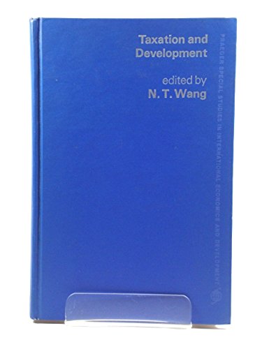 Book Taxation and development (Praeger special studies in international economics and development) free