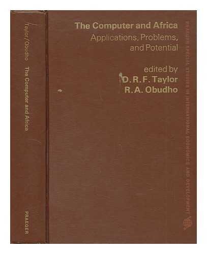 Book The Computer and Africa: Applications, problems, and potential (Praeger special studies in international economics and development) free