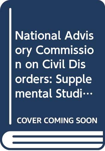 Book Supplemental Studies for the National Advisory Commission on Civil Disorders free