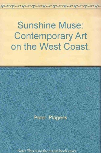 Book Sunshine Muse: Contemporary Art on the West Coast. free