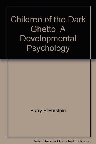 Book Children of the Dark Ghetto: a Developmental Psychology. free