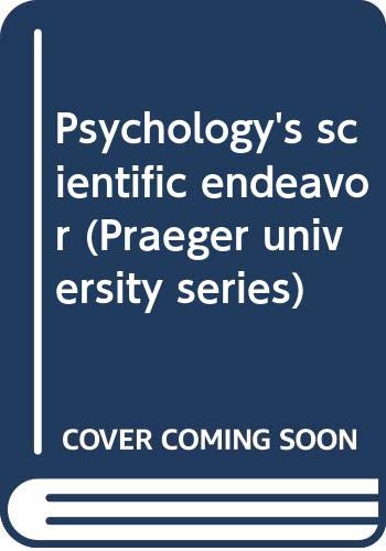 Book Psychology's scientific endeavor (Praeger university series) free